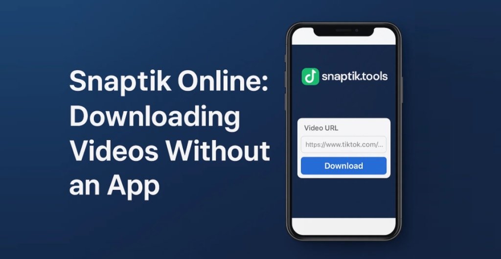 SnapTik – HD Tiktok Downloader No Watermark