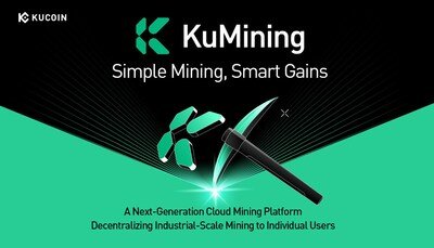 KuCoin Presents KuMining: Embodying “Simple Mining, Smart Gains” for Effortless Crypto Accumulation