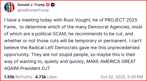 Trump To Meet With Russ Vought To Slash Democrat-Run Agencies: ‘Unprecedented Opportunity’
